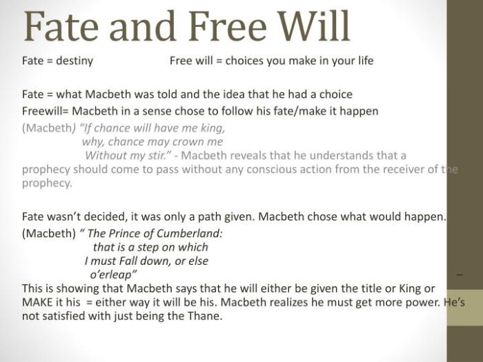 Fate and free will macbeth